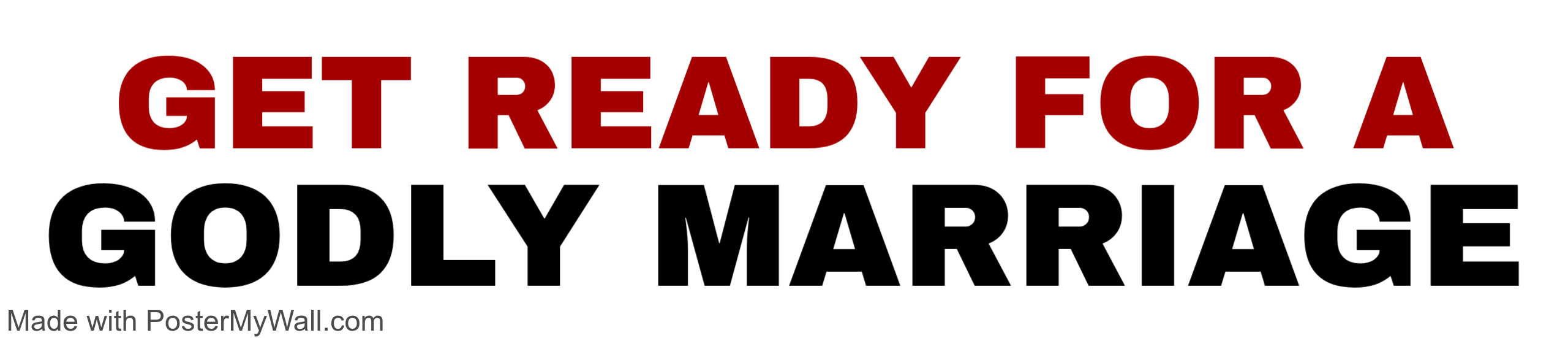 Get Ready for a Godly Marriage